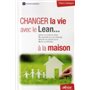 Changez la vie avec le Lean... à la maison