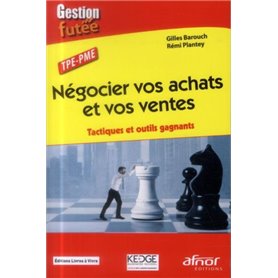 Négocier vos achats et vos ventes