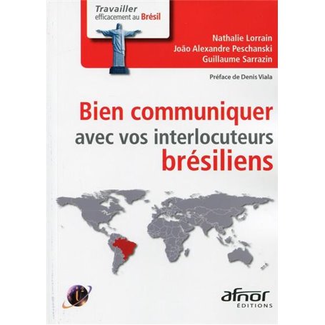 Bien communiquer avec vos interlocuteurs brésiliens