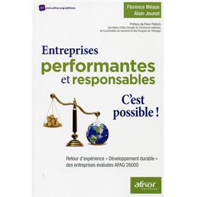 Entreprises performantes et responsables. C'est possible !