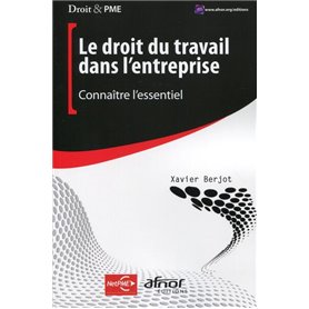 Le droit du travail dans l'entreprise