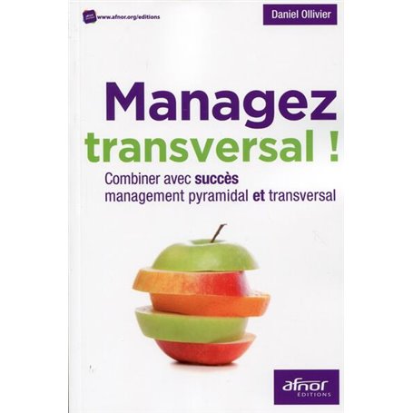 Managez transversal !