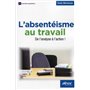 L'absentéisme au travail