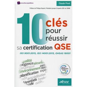 10 clés pour réussir sa certification QSE