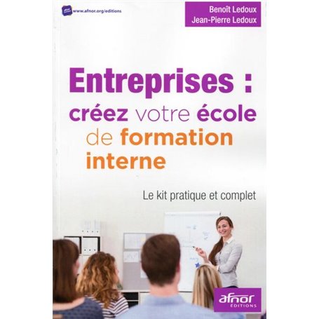 Entreprises : créez votre école de formation interne