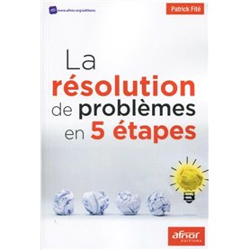 La résolution de problèmes en 5 étapes