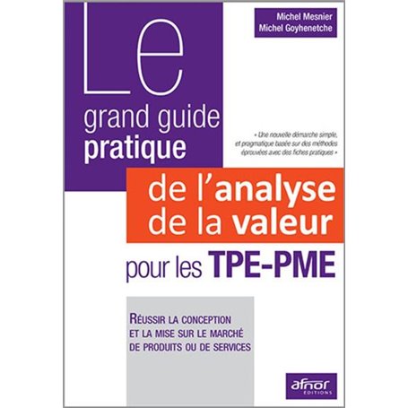 Le grand guide pratique de l'analyse de la valeur pour les TPE-PME