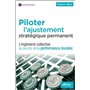 Piloter l'ajustement stratégique permanent