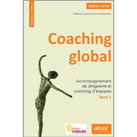 Coaching global - Volume 2 - Tome 2