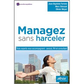 Managez sans harceler