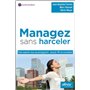 Managez sans harceler