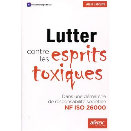 Lutter contre les esprits toxiques