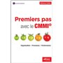 Premiers pas avec le CMMI®