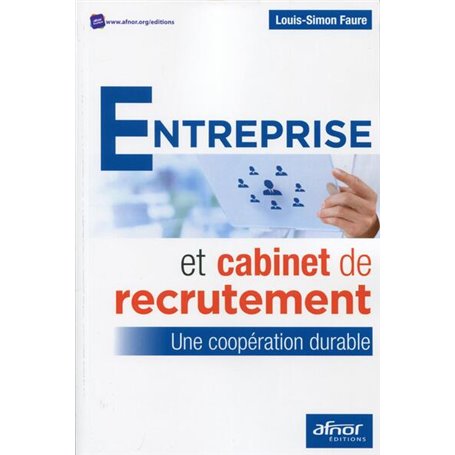 Entreprise et cabinet de recrutement