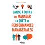 Caisse à outils du manager en quête de performances managériales