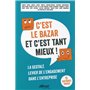 C'est le bazar et c'est tant mieux !