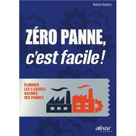 Zéro panne, c'est facile !