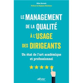 Le management de la qualité à l'usage des dirigeants