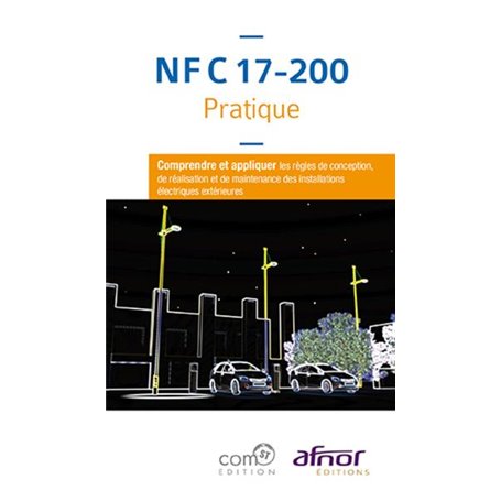 NF C 17-200 Pratique