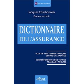 Le dictionnaire de l'assurance