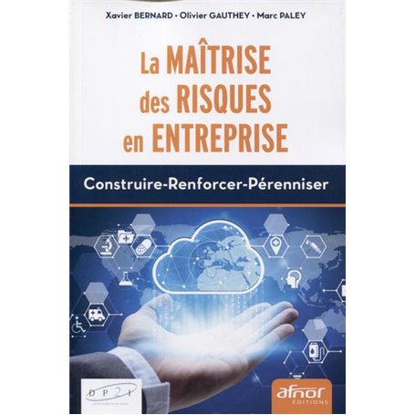 La maîtrise des risques en entreprise