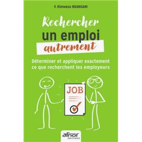 Rechercher un emploi autrement