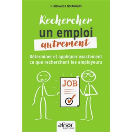 Rechercher un emploi autrement