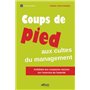 Coups de pied aux cultes du management