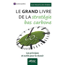 Le grand livre de la stratégie bas carbone