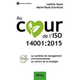 Au coeur de l'ISO 14001:2015