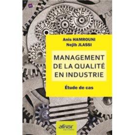 Management de la qualité en industrie