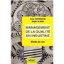 Management de la qualité en industrie