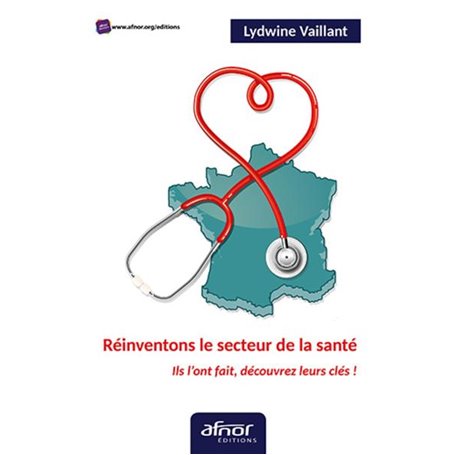 Réinventons le secteur de la santé