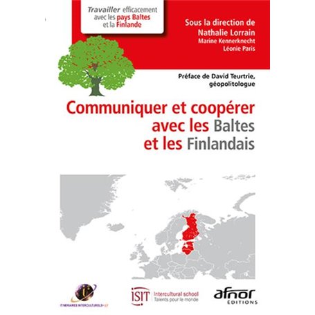 Communiquer et coopérer avec les Baltes et les Finlandais