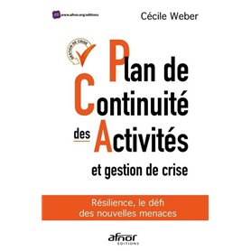 Plan de continuité des activités et gestion de crise