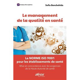 Le management de la qualité en santé