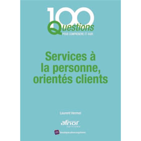 Services à la personne, orientés clients