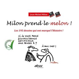 Milon prend le melon !