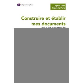 Construire et établir mes documents pour un système de management unique (intégré) (versions 2015 et 2018)