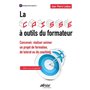 La caisse à outils du formateur