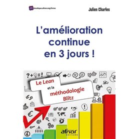 L'amélioration continue en 3 jours !