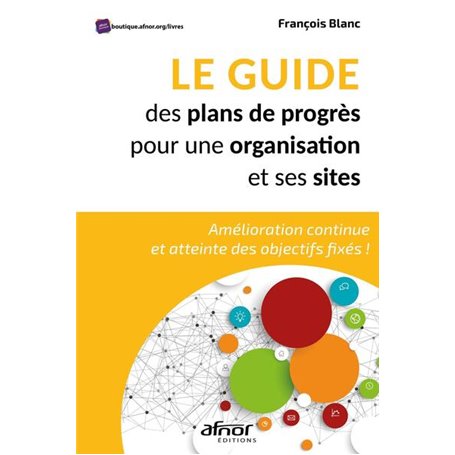 Le guide des plans de progrès pour une organisation et ses sites