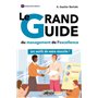 Le grand guide du management de l'excellence