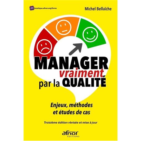 Manager vraiment par la qualité