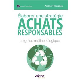 Elaborer une stratégie achats responsables