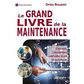 Le grand livre de la maintenance