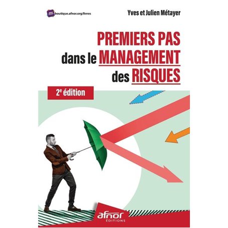 Premiers pas dans le management des risques