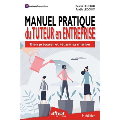 Manuel pratique du Tuteur en entreprise