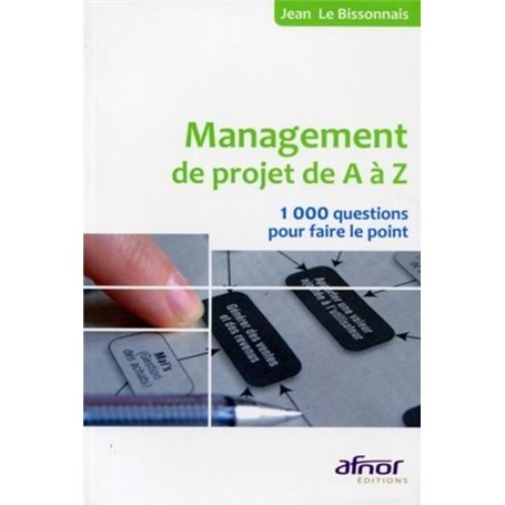 Le management de projet de A à Z