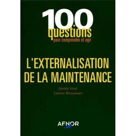 L'externalisation de la maintenance